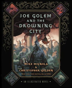 Joe Golem and the Drowning City 