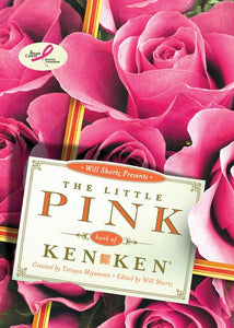 Will Shortz Presents the Little Pink Book of Kenken 