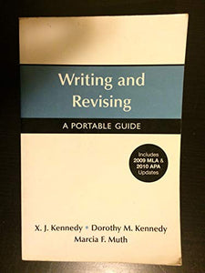 Writing and Revising with 2009 MLA and 2010 APA Updates 