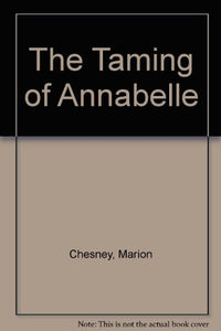 The Taming of Annabelle 