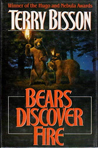 Bears Discover Fire and Other Stories 