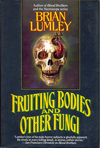 Fruiting Bodies and Other Fungi 