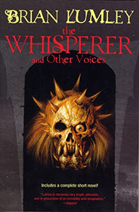 The Whisperer and Other Voices 