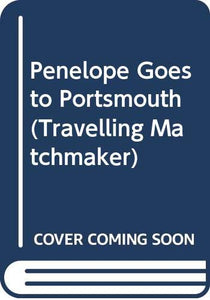 Penelope Goes to Portsmouth 