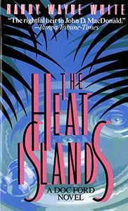 The Heat Islands 