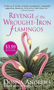 Revenge of the Wrought-Iron Flamingos 