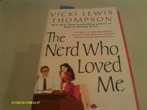 The Nerd Who Loved Me 