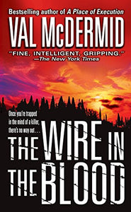 The Wire in the Blood 