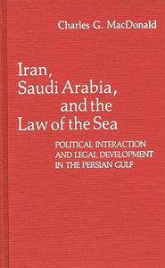 Iran, Saudi Arabia, and the Law of the Sea 