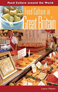 Food Culture in Great Britain 