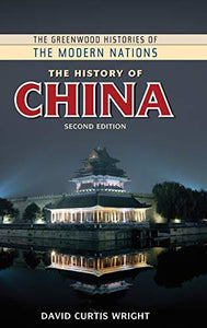 The History of China, 2nd Edition 