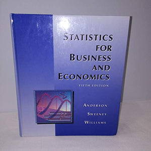 Statistics for Business and Economics 