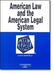 American Law and the American Legal System in a Nutshell 