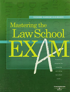 Mastering the Law School Exam 