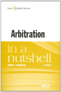 Arbitration in a Nutshell 