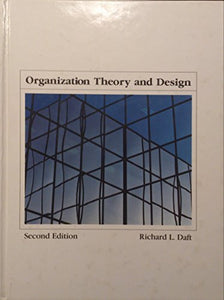 Organization Theory and Design Second Ed 