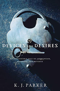 Devices and Desires 