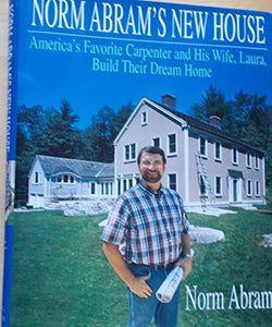 Norm Abram's New House 