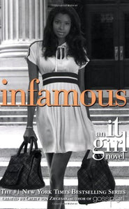 The It Girl #7: Infamous 