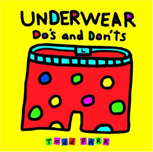 Underwear Do's and Don'ts 