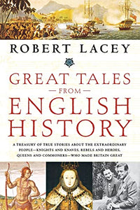 Great Tales from English History 