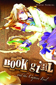 Book Girl and the Captive Fool (light novel) 