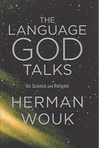 Language God Talks, the 