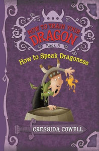 How to Train Your Dragon: How to Speak Dragonese 