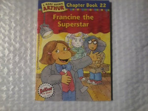 Francine the Superstar: (Scholastic Edition) 