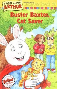 Buster Baxter, Cat Saver 