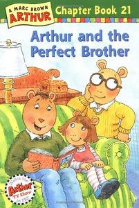 Arthur and the Perfect Brother 