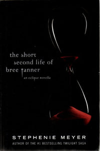 The Short Second Life of Bree Tanner 