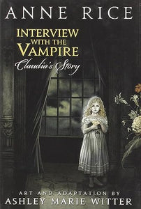 Interview With The Vampire: Claudia's Story 