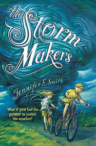 The Storm Makers 