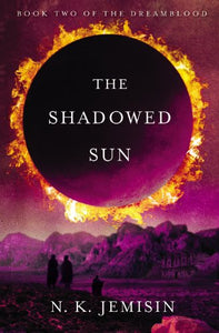 The Shadowed Sun 