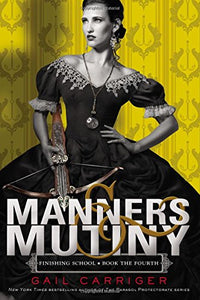 Manners & Mutiny 