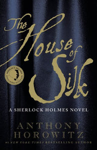 The House of Silk 