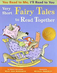 You Read to Me, I'll Read to You: Very Short Fairy Tales to Read Together 