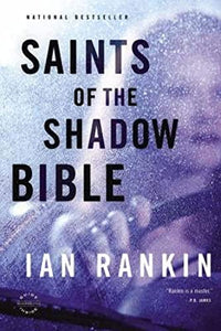 Saints of the Shadow Bible 