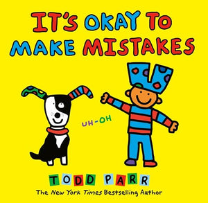 It's Okay To Make Mistakes 