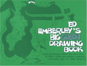 Ed Emberley's Big Green Drawing Book 