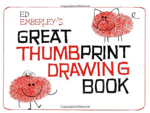 Ed Emberley's Great Thumbprint Drawing Book 