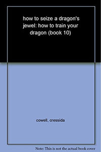 How to Train Your Dragon: How to Seize a Dragon's Jewel 