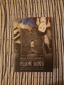 Miss Peregrine's Home For Peculiar Children: The Graphic Novel 