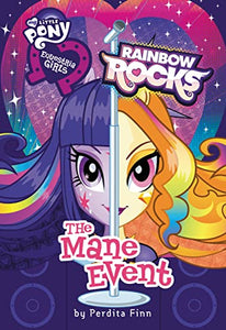 Equestria Girls: The Mane Event 