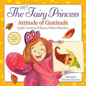 The Very Fairy Princess: Attitude of Gratitude 