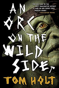 An Orc on the Wild Side 