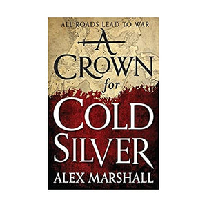 A Crown for Cold Silver 