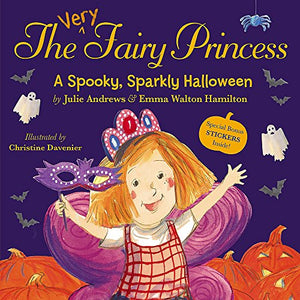 The Very Fairy Princess: A Spooky, Sparkly Halloween 