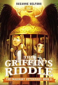 The Imaginary Veterinary: The Griffin's Riddle 